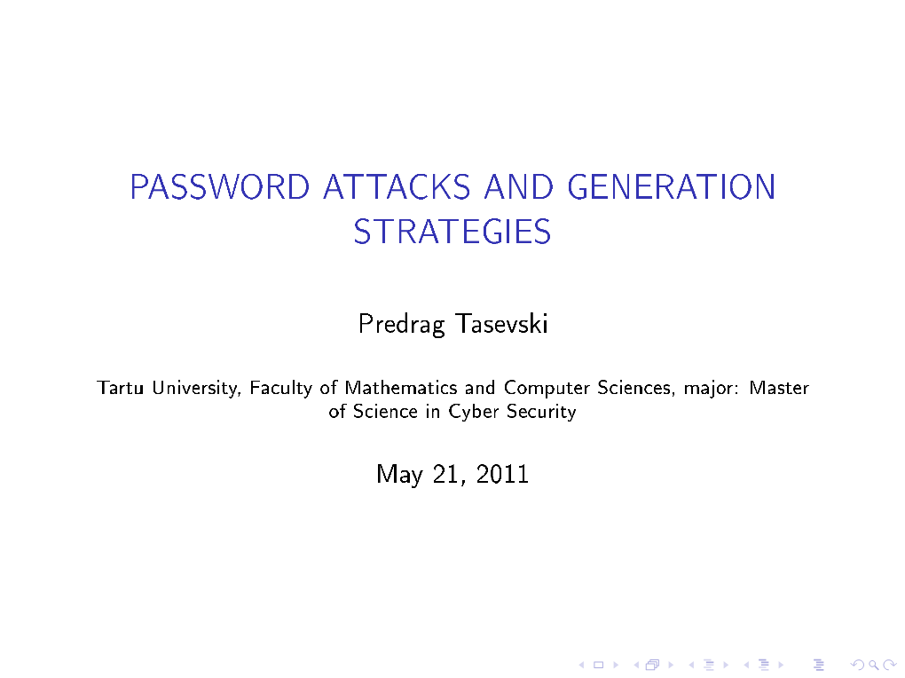 Password Attacks and Generation Strategies