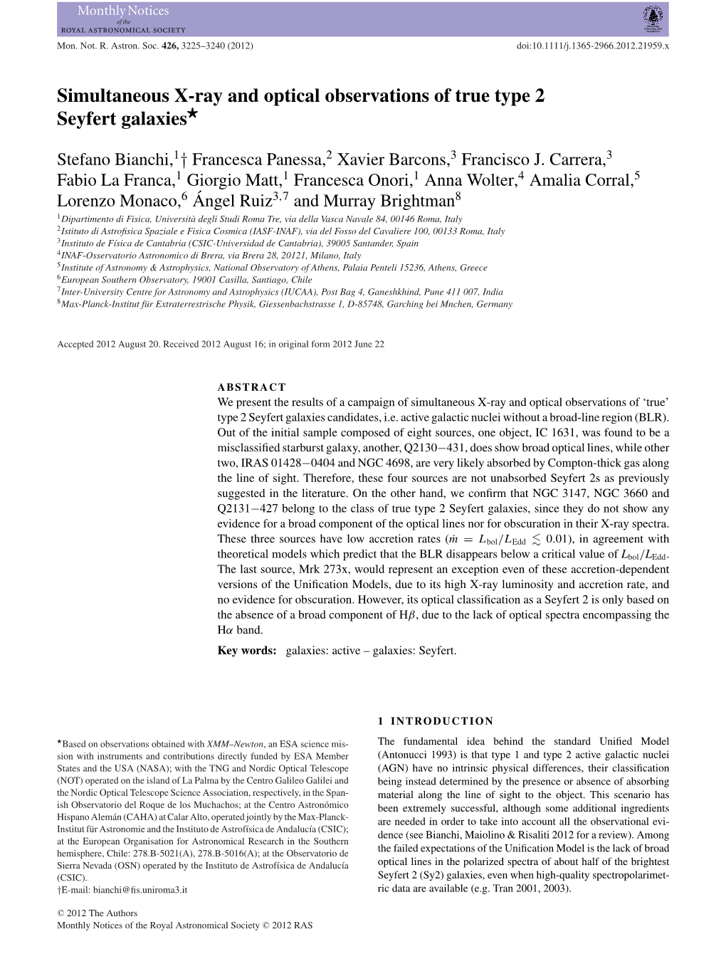 Simultaneous Xray and Optical Observations of True Type 2 Seyfert