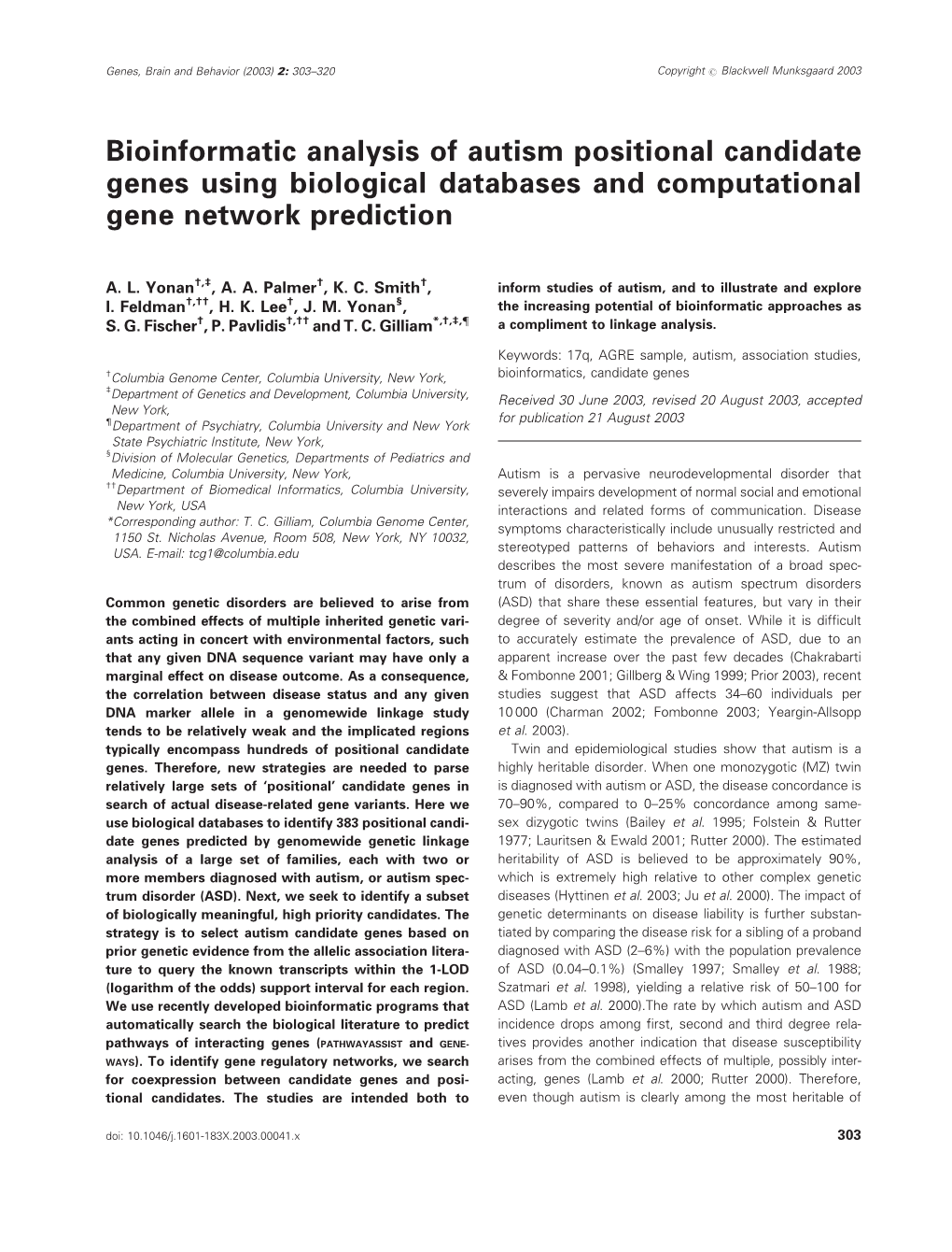 Bioinformatic Analysis of Autism Positional Candidate Genes Using Biological Databases and Computational Gene Network Prediction