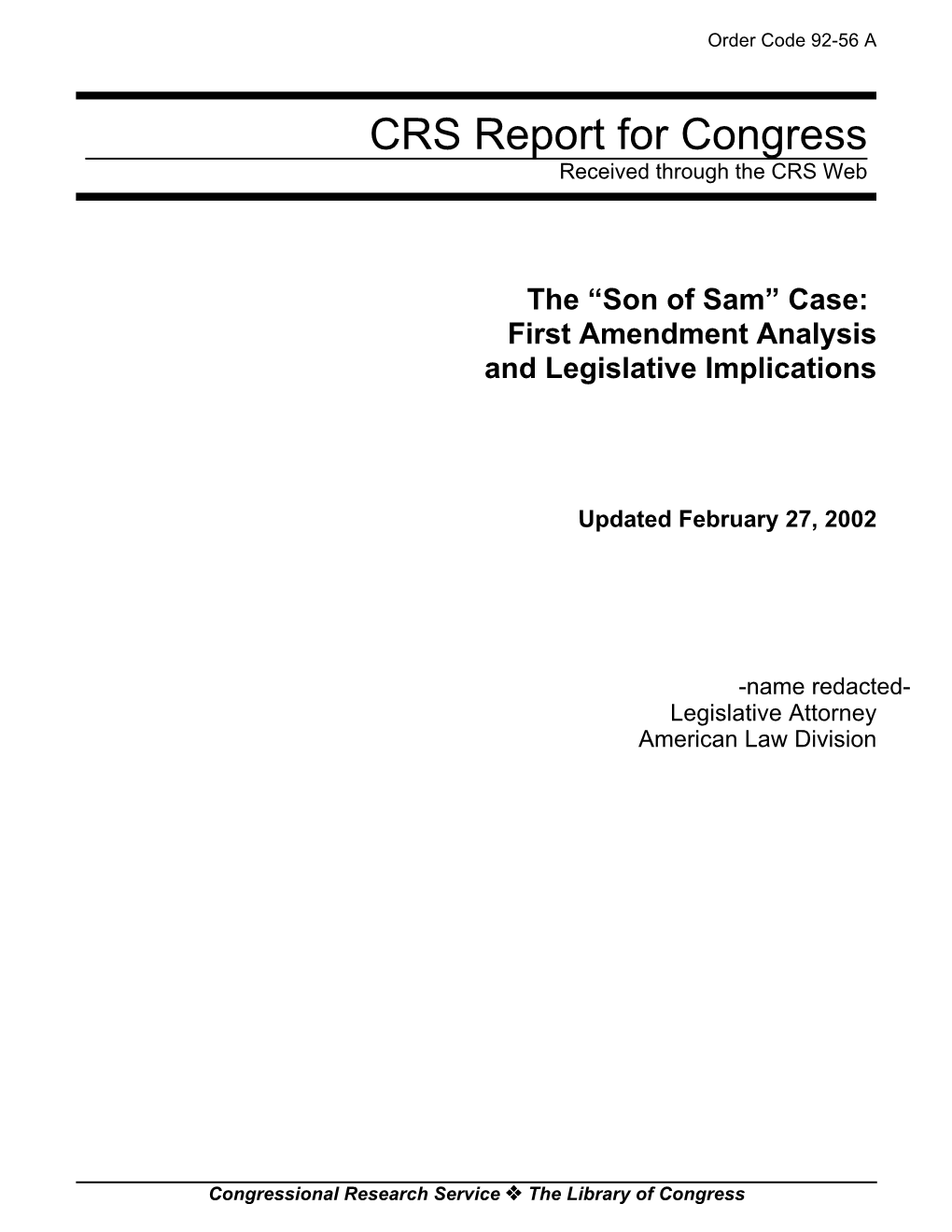 "Son of Sam" Case: First Amendment Analysis and Legislative Implications