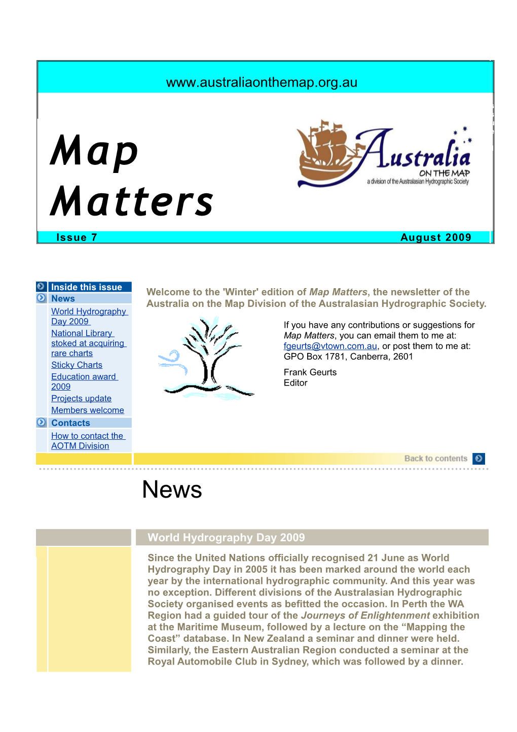 Map Matters, the Newsletter of the News Australia on the Map Division of the Australasian Hydrographic Society