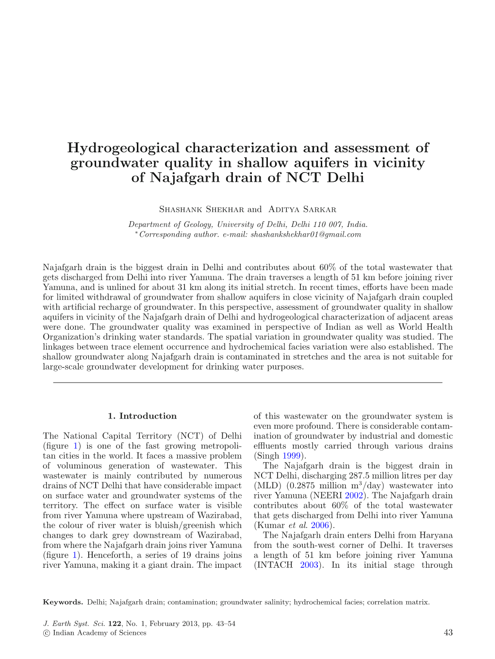 Hydrogeological Characterization and Assessment of Groundwater Quality in Shallow Aquifers in Vicinity of Najafgarh Drain of NCT Delhi