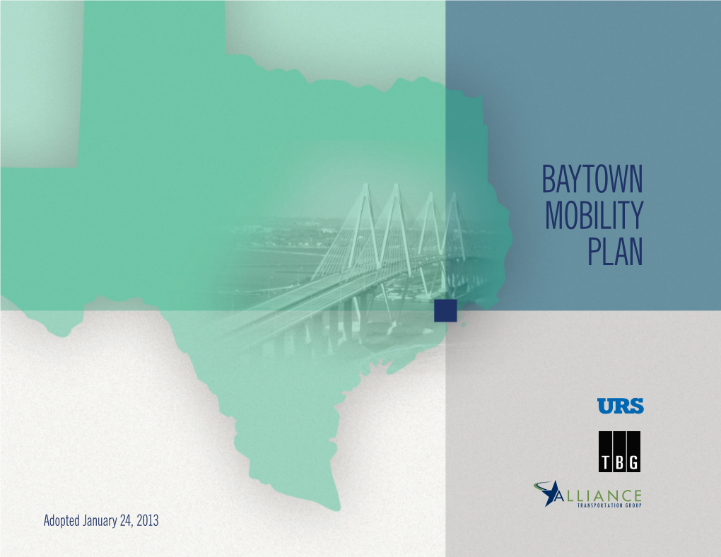 Baytown Mobility Plan ACKNOWLEDGEMENTS