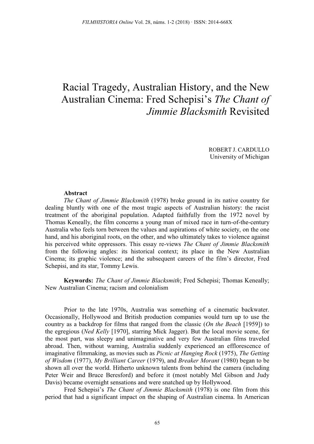 Racial Tragedy, Australian History, and the New Australian Cinema: Fred Schepisi's the Chant of Jimmie Blacksmith Revisited