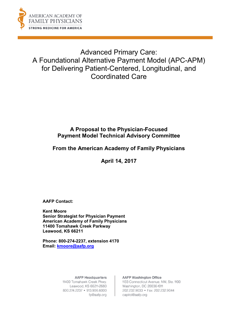 (APC- APM) for Delivering Patient-Centered, Longitudinal, and Coordinated Care