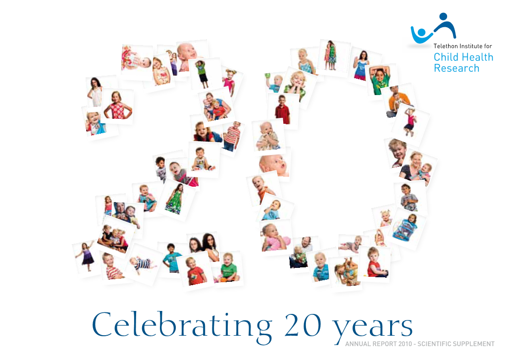 Celebrating 20 Years Annual Report 2010 - Scientific Supplement Principal Partner