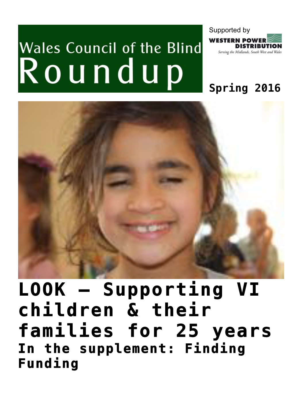 Supporting VI Children & Their Families for 25 Years