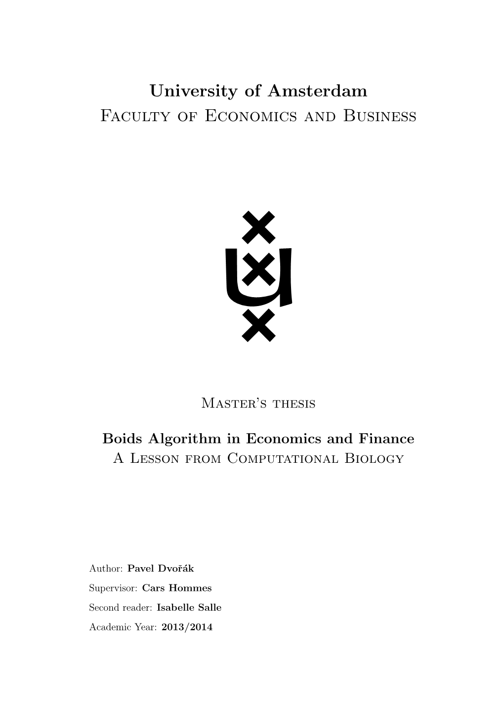 Boids Algorithm in Economics and Finance a Lesson from Computational Biology