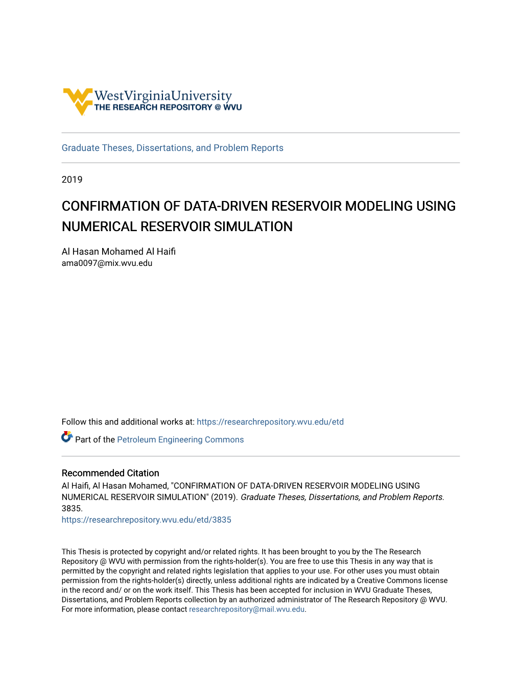 Confirmation of Data-Driven Reservoir Modeling Using Numerical Reservoir Simulation