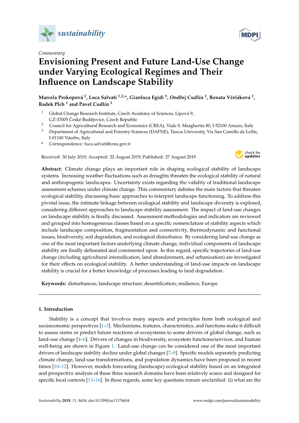 Envisioning Present and Future Land-Use Change Under Varying Ecological Regimes and Their Inﬂuence on Landscape Stability