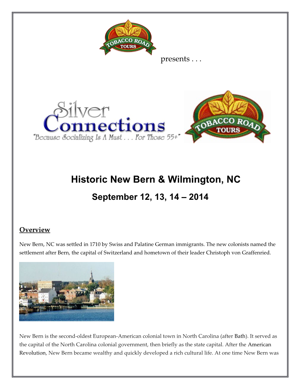 Historic New Bern & Wilmington, NC