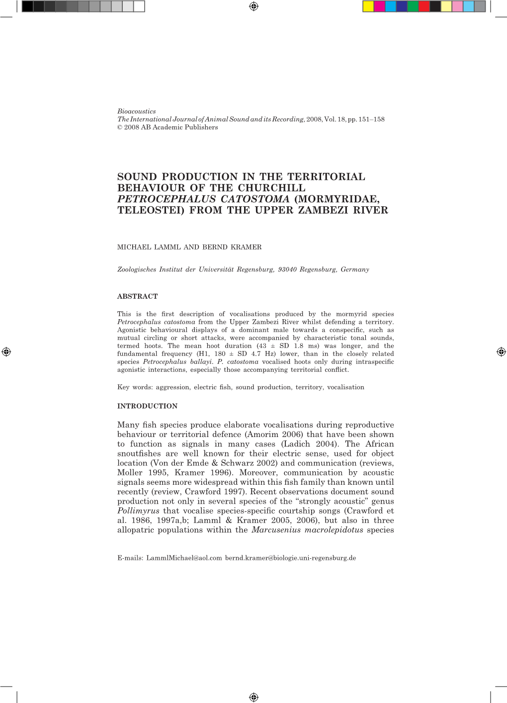 Sound Production in the Territorial Behaviour of the Churchill Petrocephalus Catostoma (Mormyridae, Teleostei) from the Upper Zambezi River