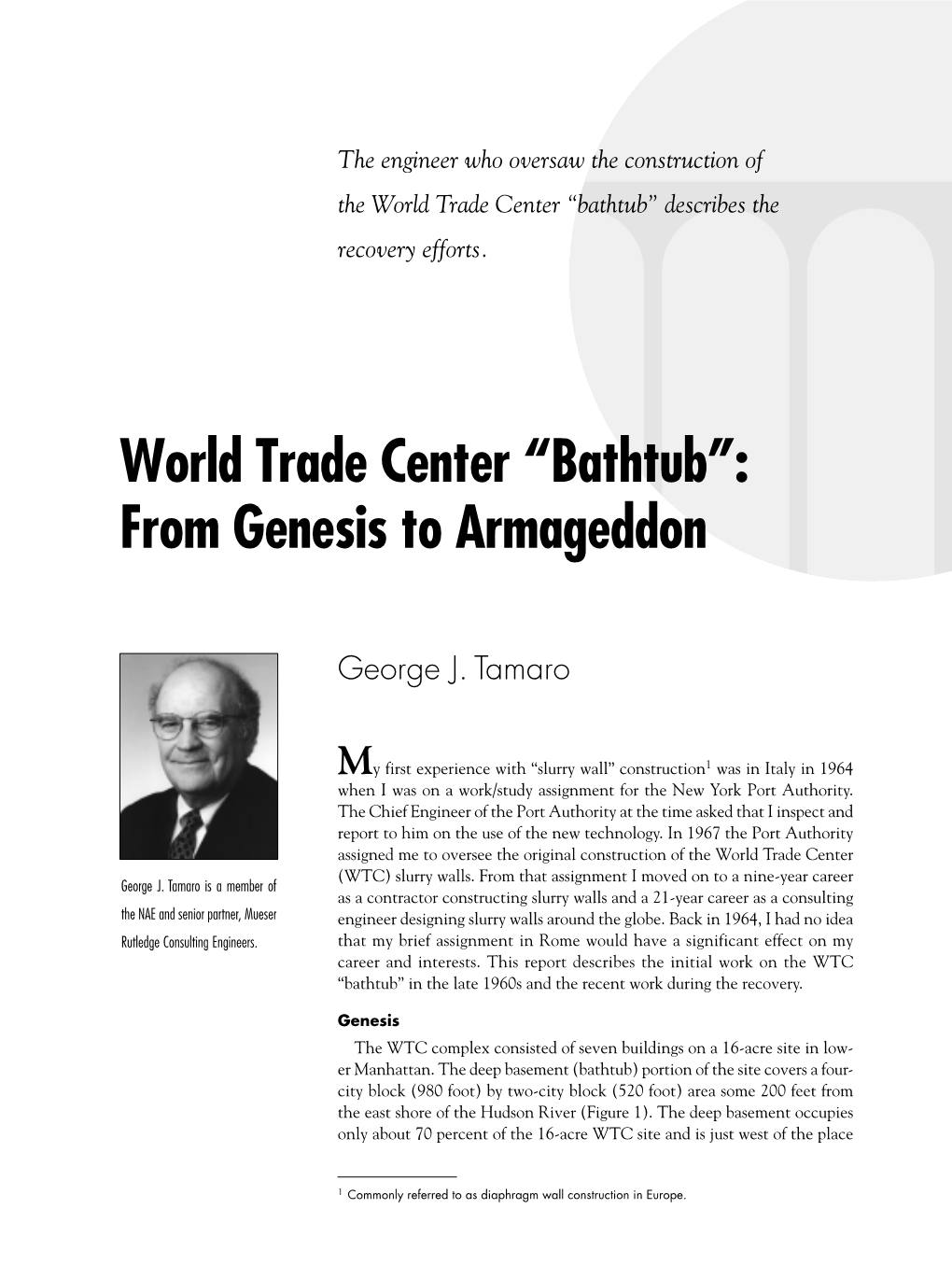 World Trade Center “Bathtub” Describes the Recovery Efforts