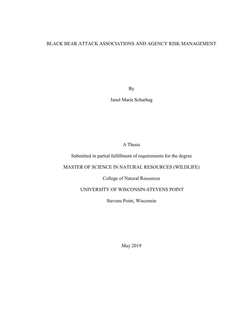 Black Bear Attack Associations and Agency Risk Management