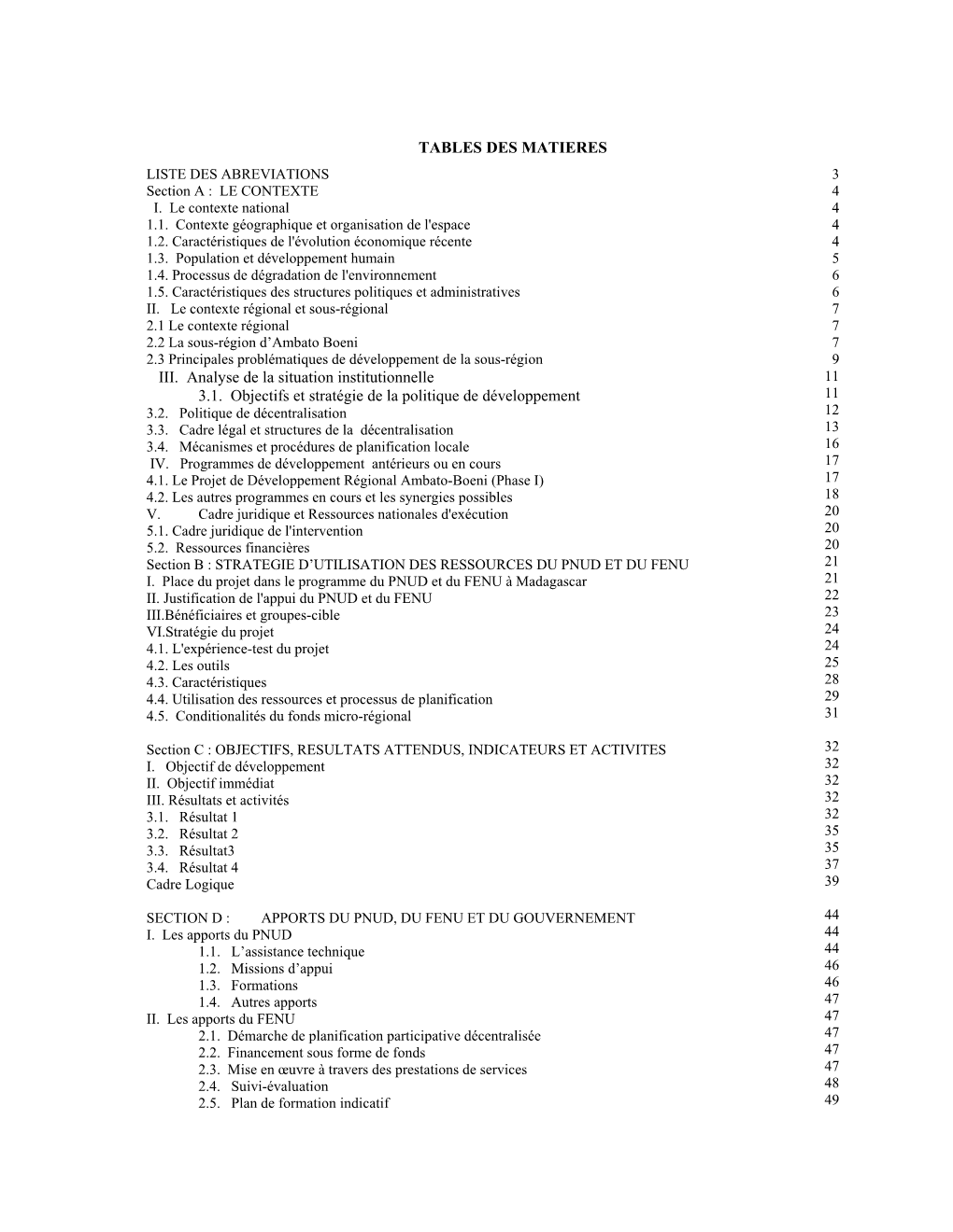 TABLES DES MATIERES III. Analyse De La Situation Institutionnelle 3.1