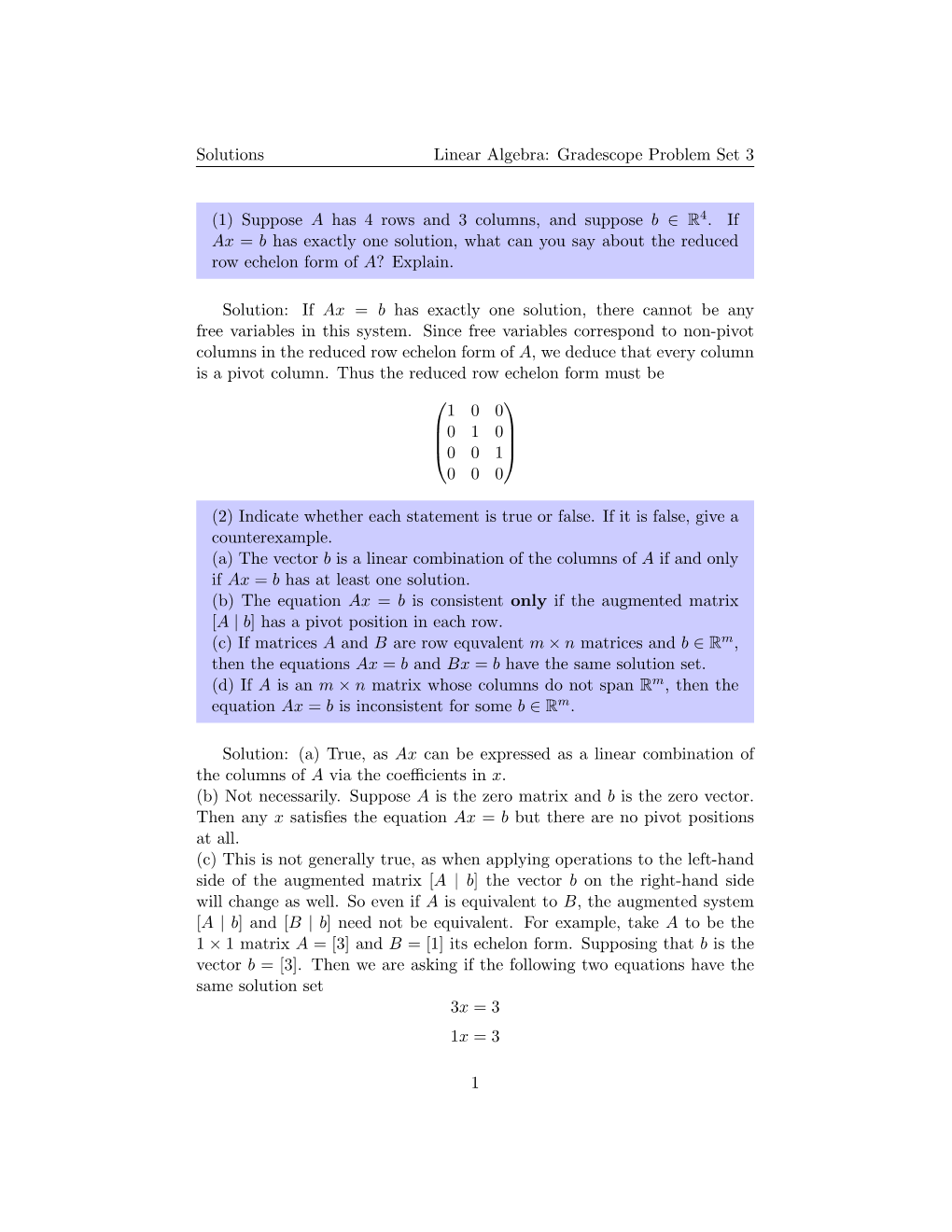 Solutions Linear Algebra: Gradescope Problem Set 3 (1) Suppose a Has 4