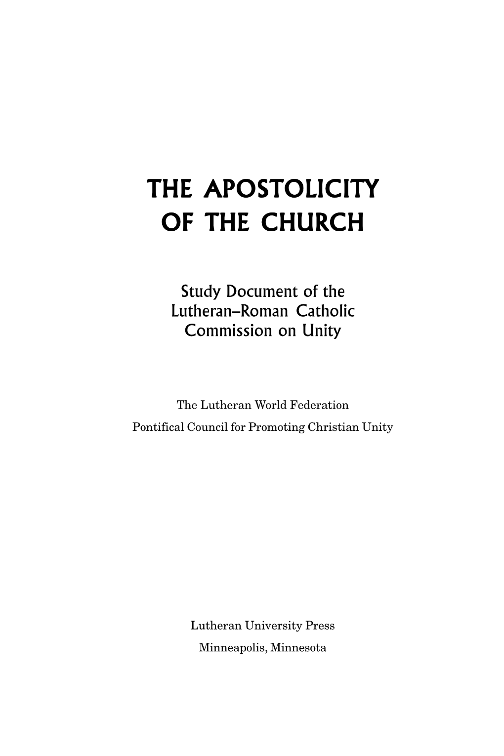 The Apostolicity of the Church