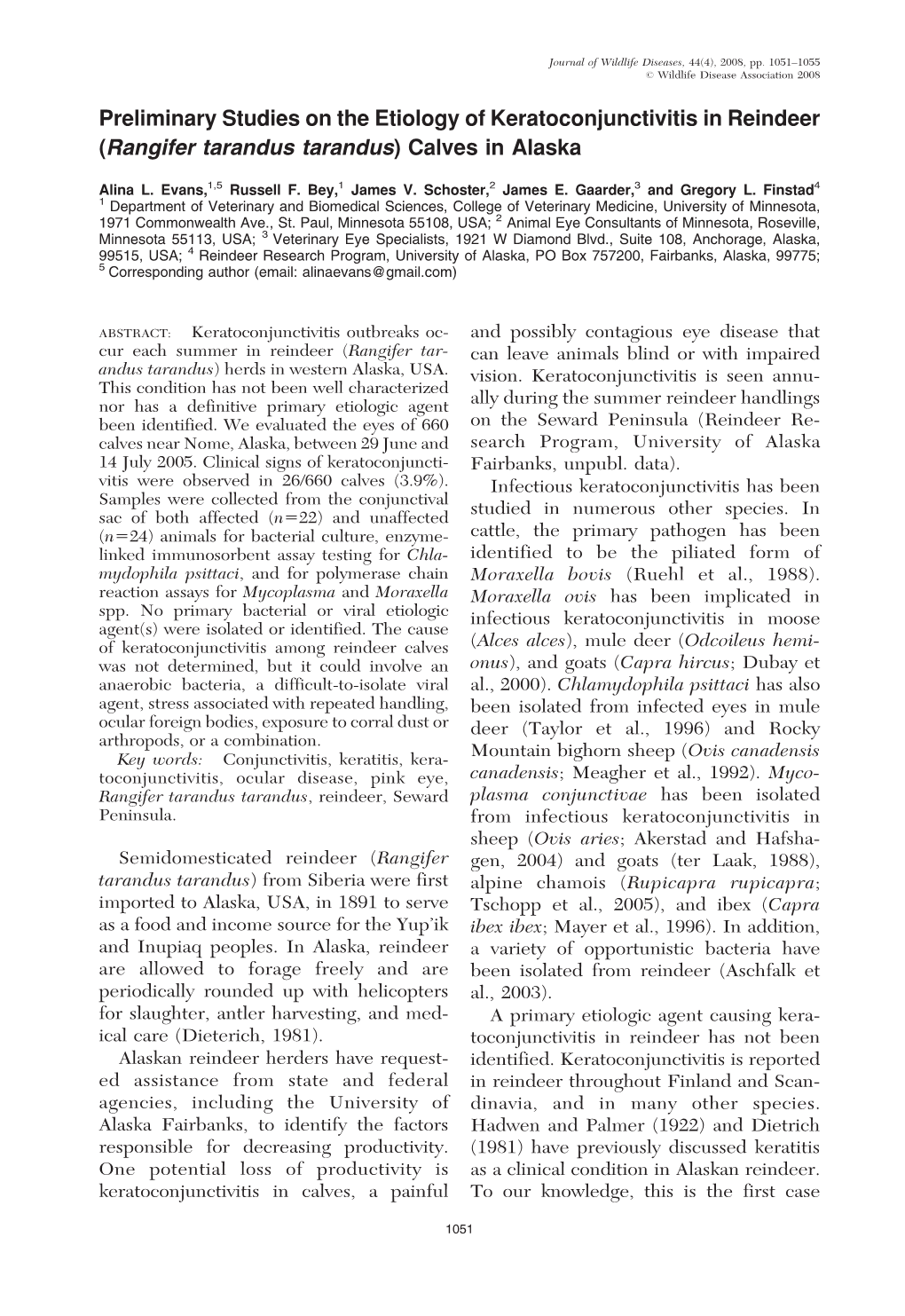 Preliminary Studies on the Etiology of Keratoconjunctivitis in Reindeer (Rangifer Tarandus Tarandus) Calves in Alaska