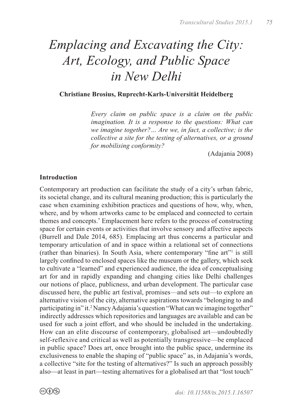 Emplacing and Excavating the City: Art, Ecology, and Public Space in New Delhi