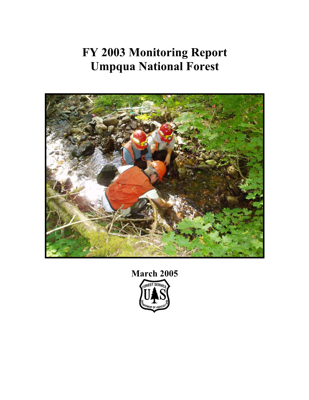 FY 2003 Monitoring Report Umpqua National Forest