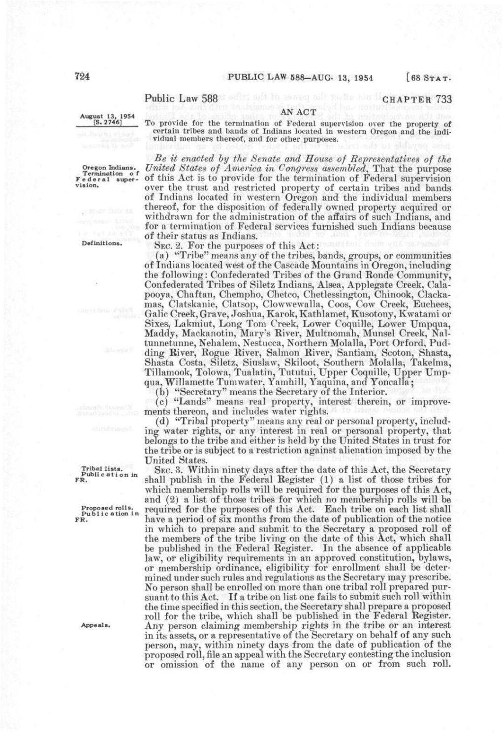 Public Law 588-Aug. 13, 1954 [68 St At