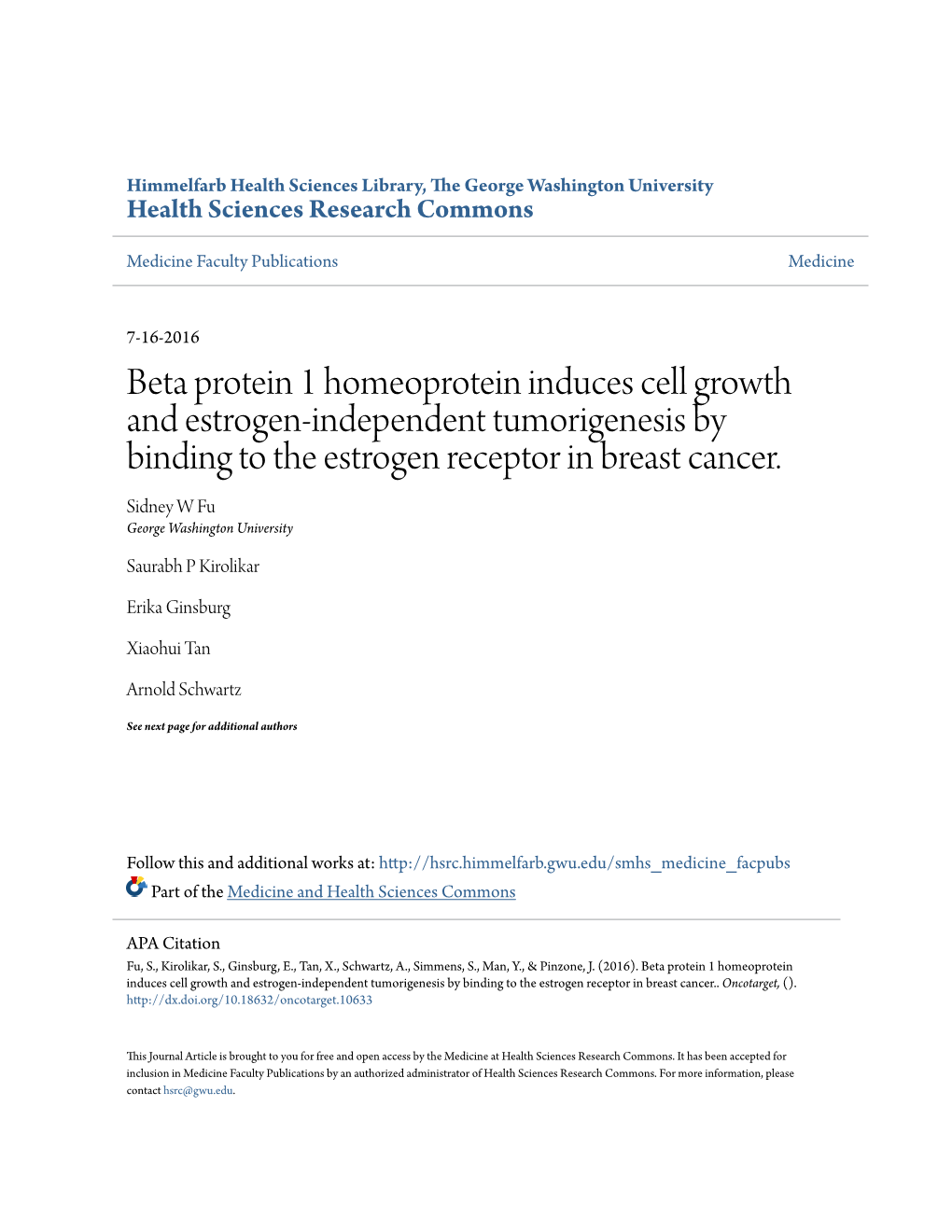 Beta Protein 1 Homeoprotein Induces Cell Growth and Estrogen-Independent Tumorigenesis by Binding to the Estrogen Receptor in Breast Cancer