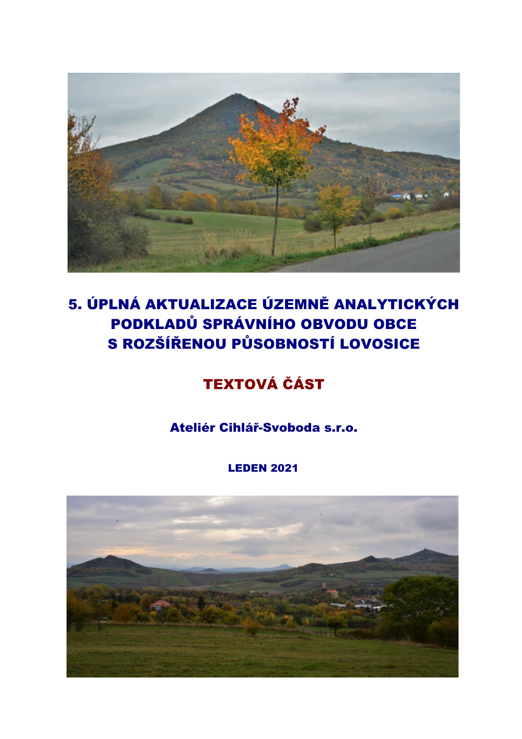 5. Úplná Aktualizace Územně Analytických Podkladů Správního Obvodu Obce S Rozšířenou Působností Lovosice Textová