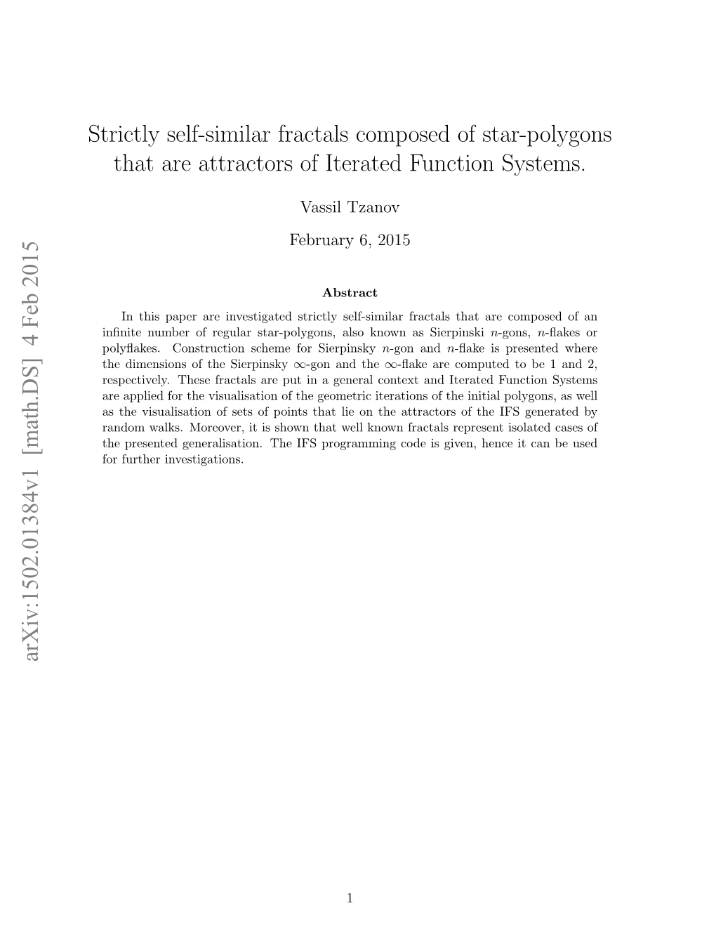 Strictly Self-Similar Fractals Composed of Star-Polygons That Are Attractors of Iterated Function Systems