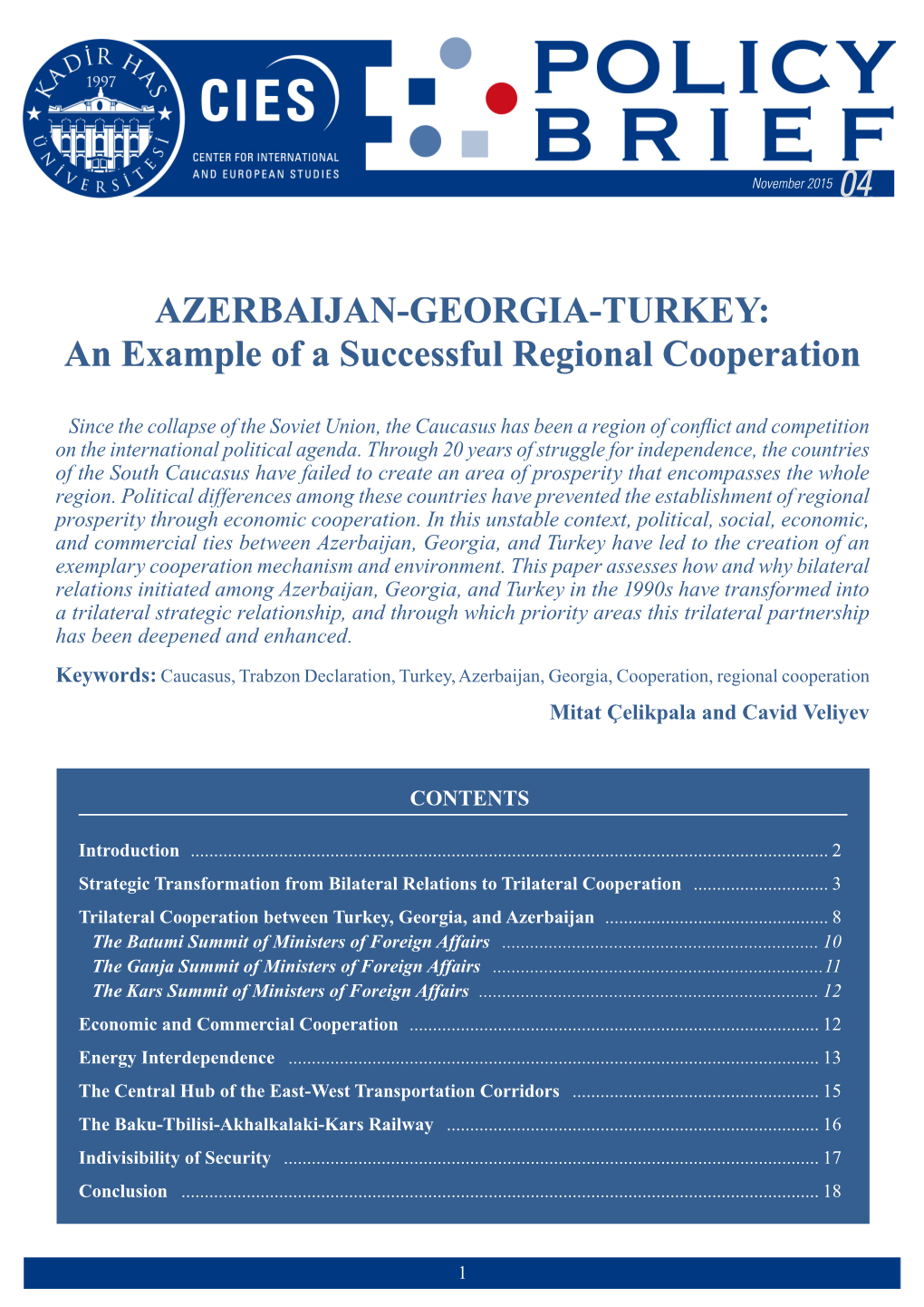 AZERBAIJAN-GEORGIA-TURKEY: an Example of a Successful Regional Cooperation