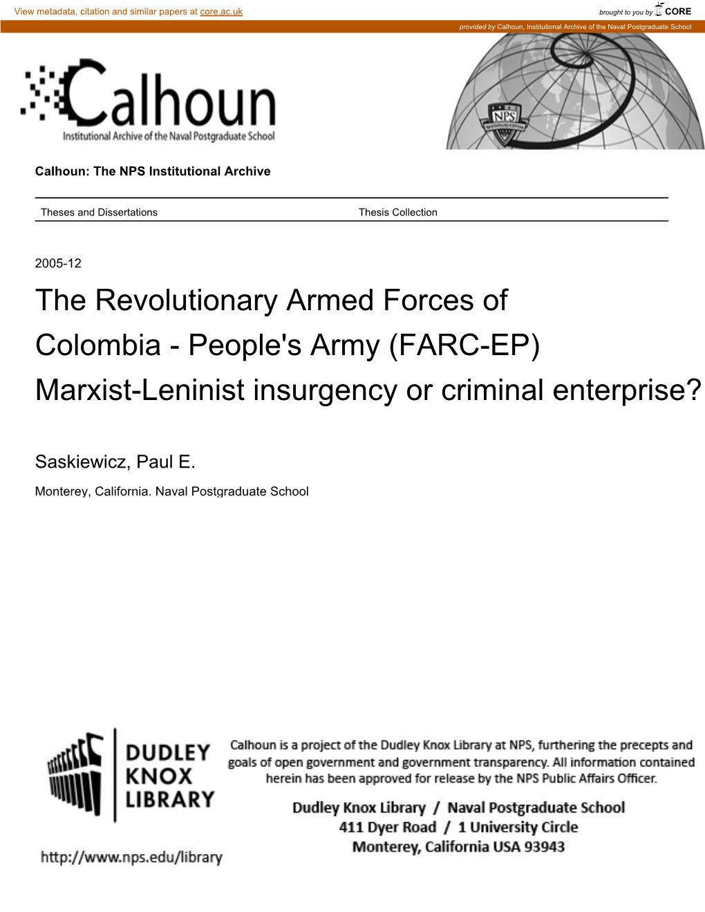 FARC-EP) Marxist-Leninist Insurgency Or Criminal Enterprise?