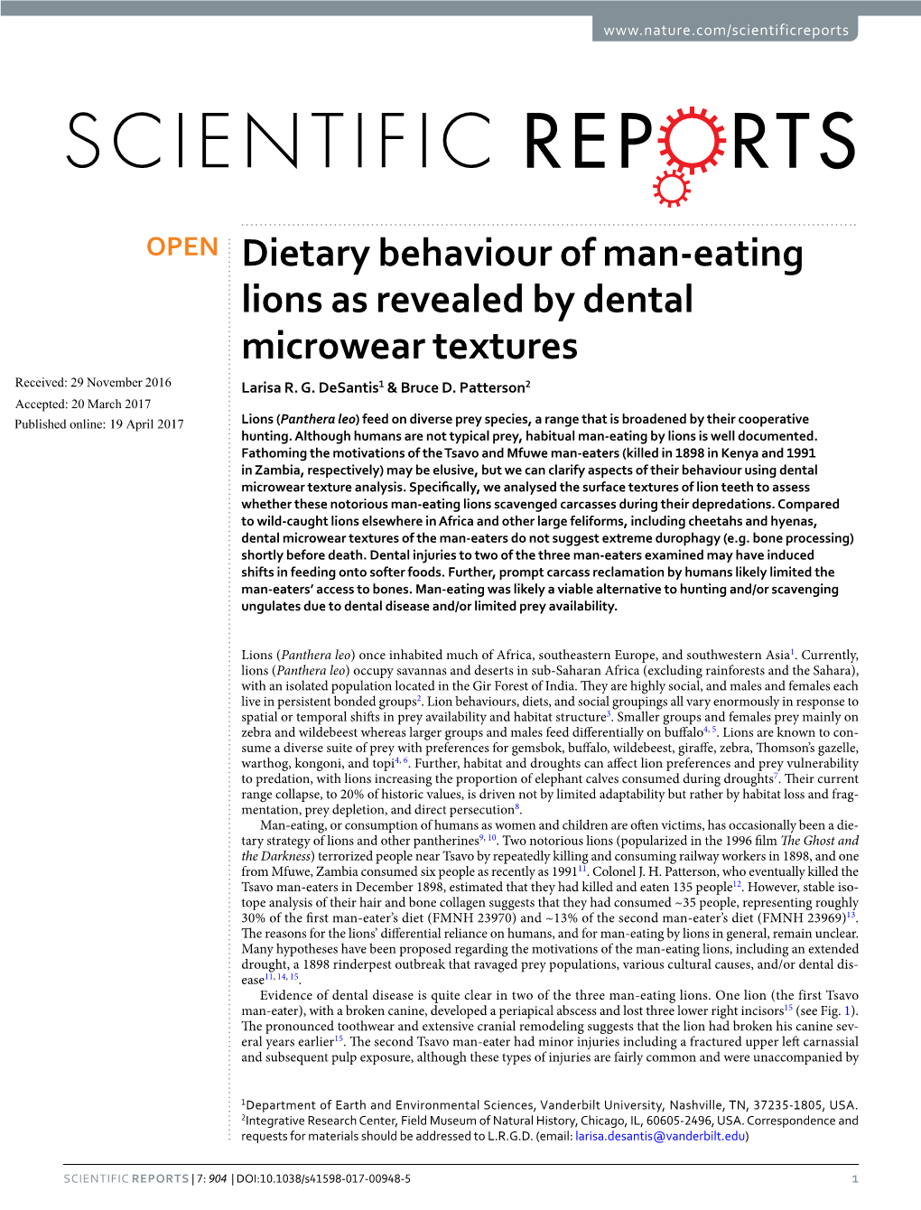 Dietary Behaviour of Man-Eating Lions As Revealed by Dental Microwear Textures Received: 29 November 2016 Larisa R