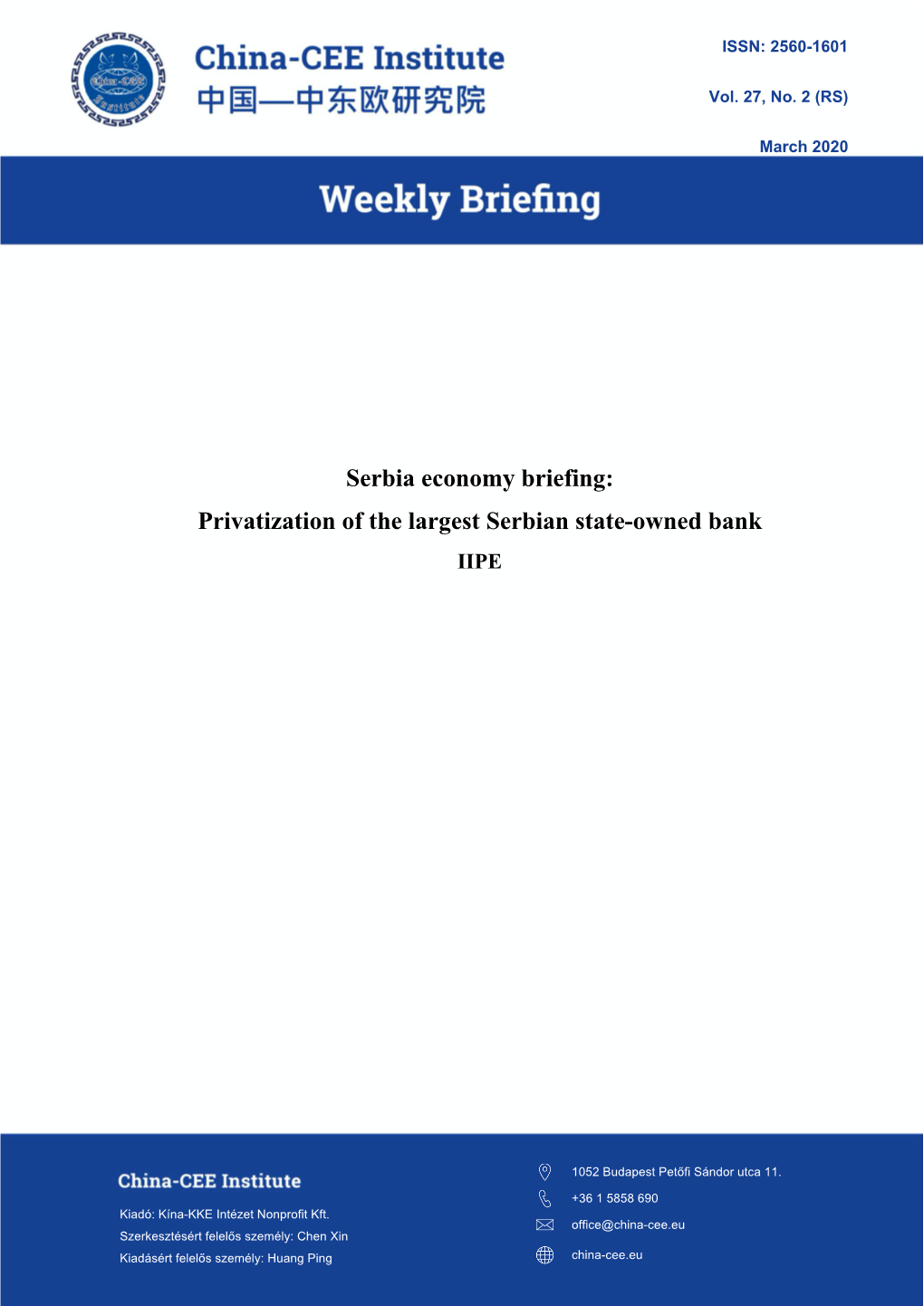 Serbia Economy Briefing: Privatization of the Largest Serbian State-Owned Bank IIPE