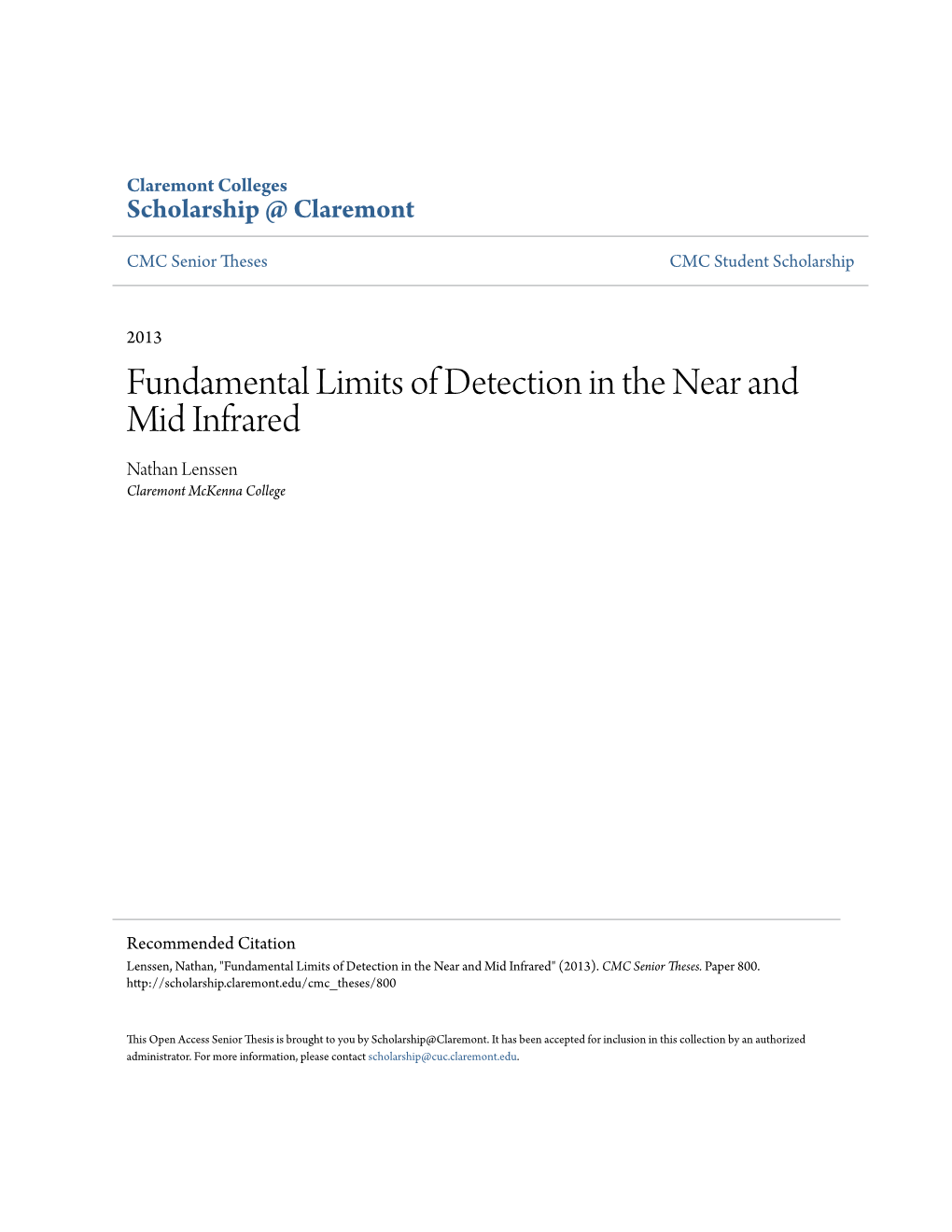 Fundamental Limits of Detection in the Near and Mid Infrared Nathan Lenssen Claremont Mckenna College