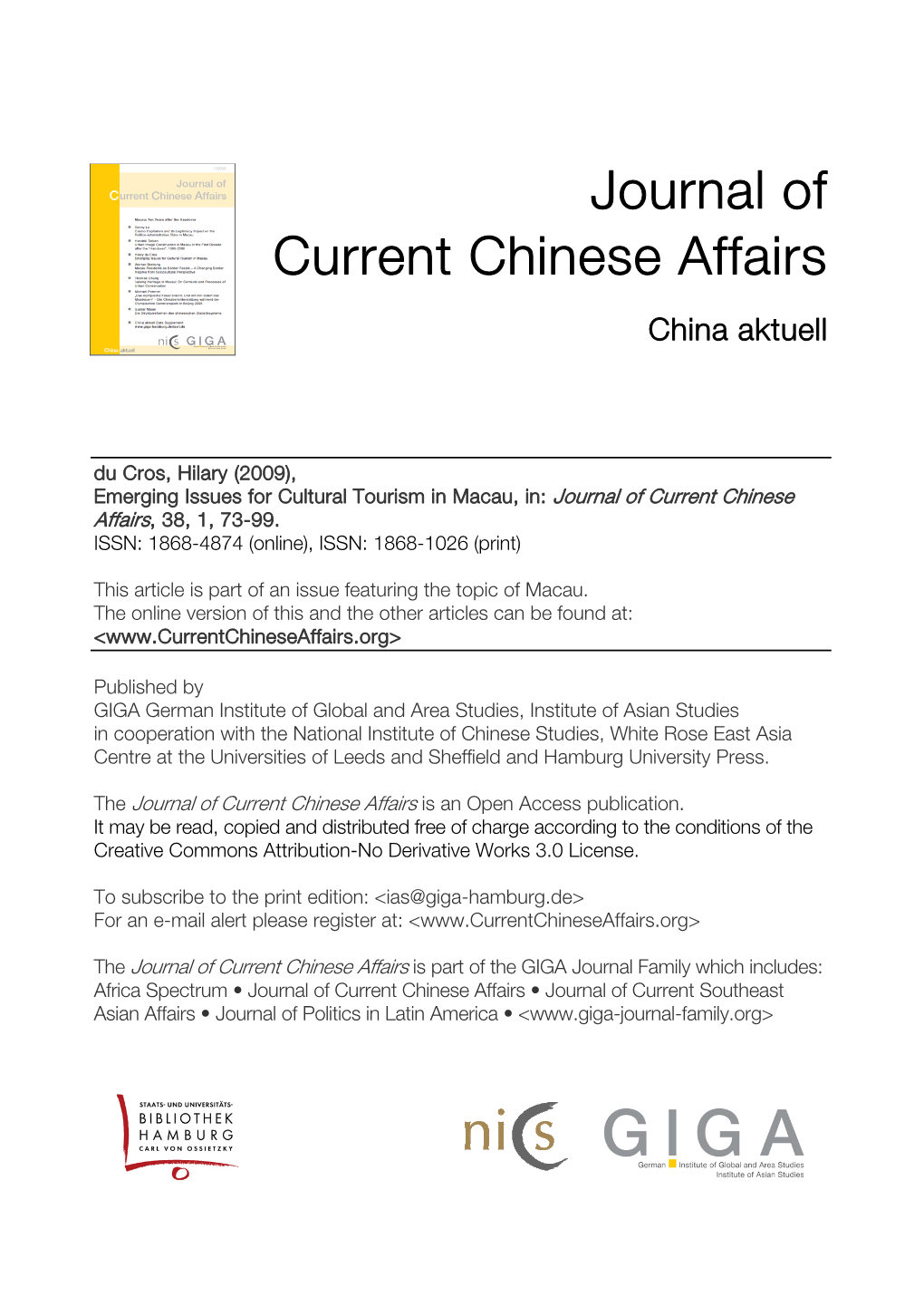 Emerging Issues for Cultural Tourism in Macau, In: Journal of Current Chinese Affairs, 38, 1, 73-99