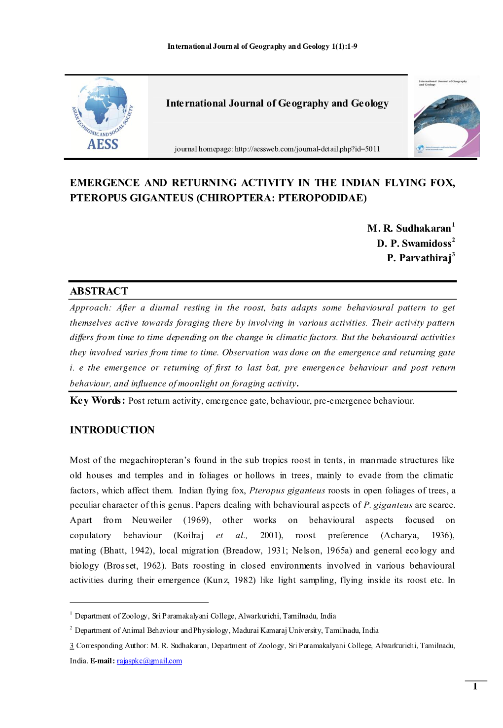 Emergence and Returning Activity in the Indian Flying Fox, Pteropus Giganteus (Chiroptera: Pteropodidae)