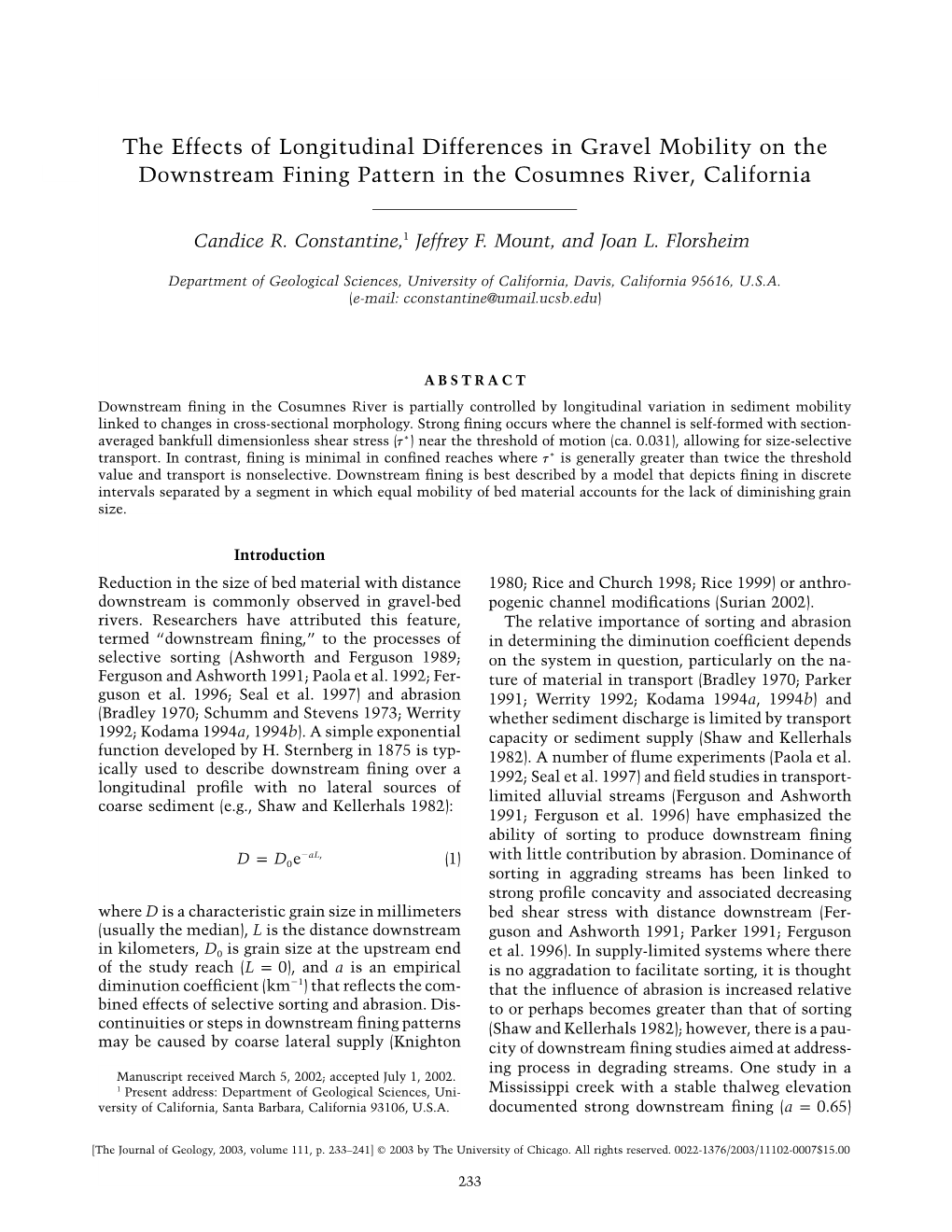 The Effects of Longitudinal Differences in Gravel Mobility on the Downstream Fining Pattern in the Cosumnes River, California