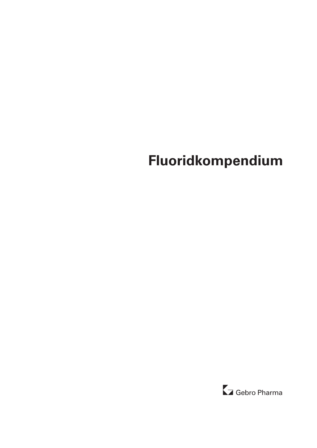 Fluoridkompendium