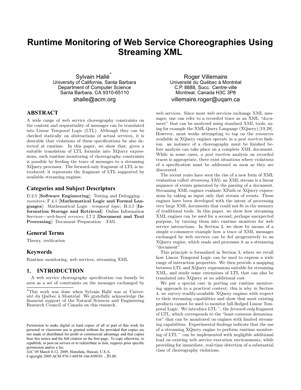 Runtime Monitoring of Web Service Choreographies Using Streaming XML