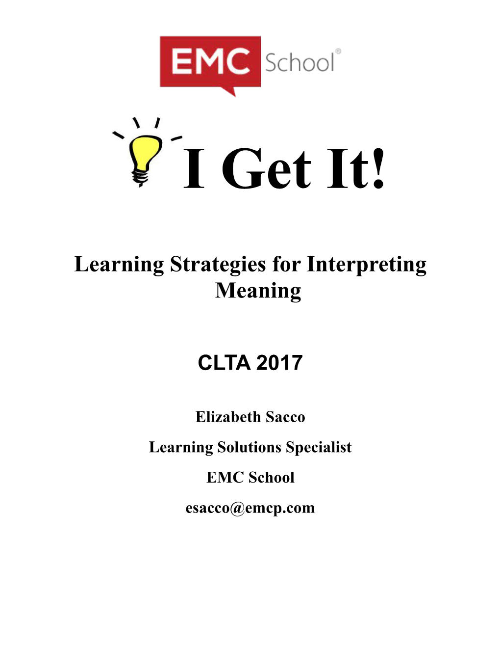 Learning Strategies for Interpreting Meaning