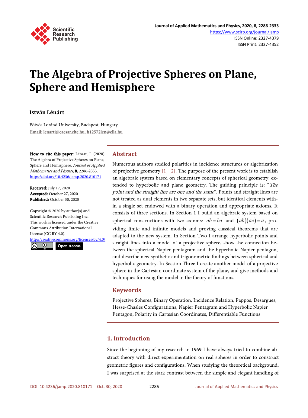 The Algebra of Projective Spheres on Plane, Sphere and Hemisphere