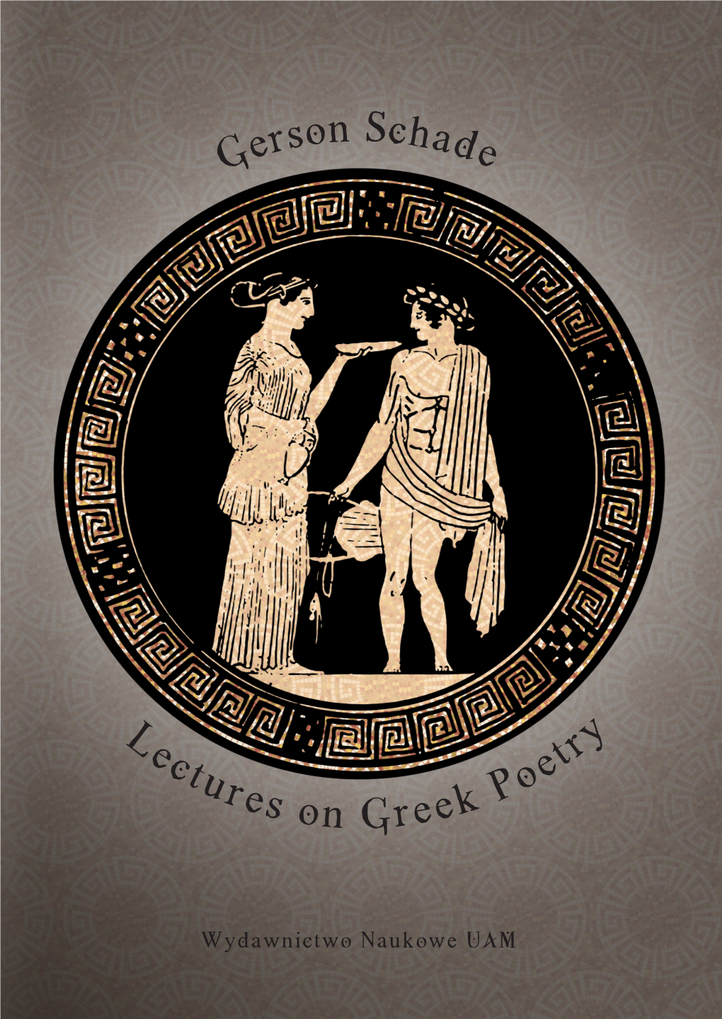 Lectures on Greek Poetry