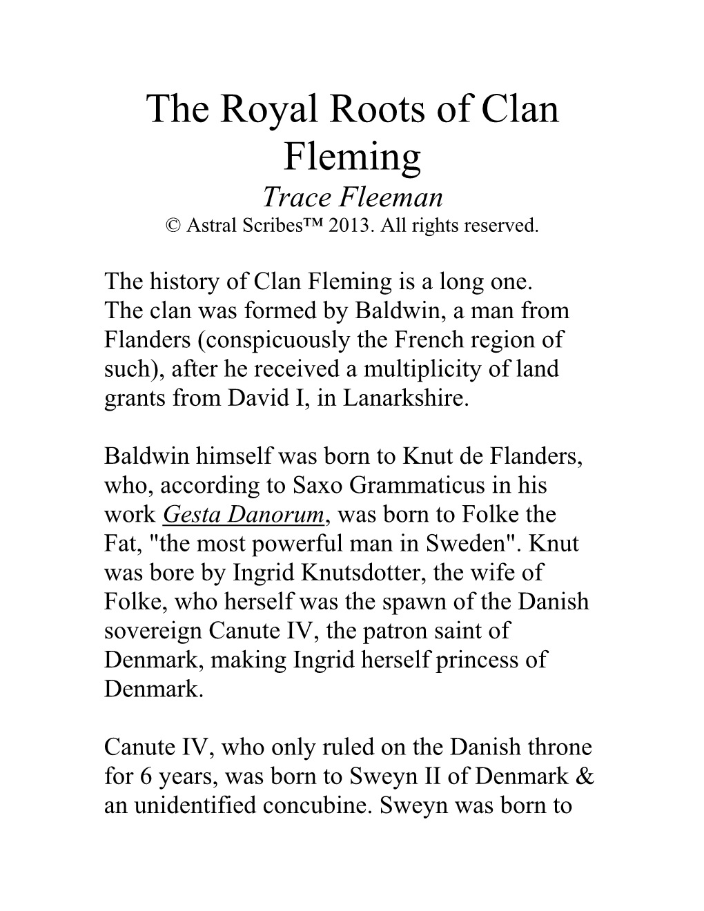 The Royal Roots of Clan Fleming Trace Fleeman © Astral Scribes™ 2013