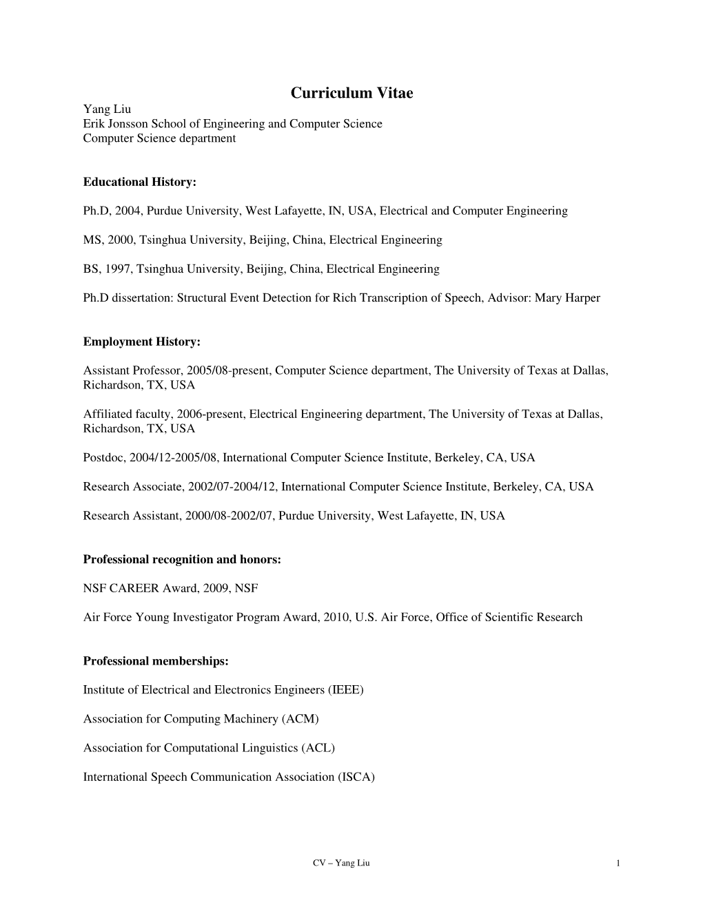 Curriculum Vitae Yang Liu Erik Jonsson School of Engineering and Computer Science Computer Science Department