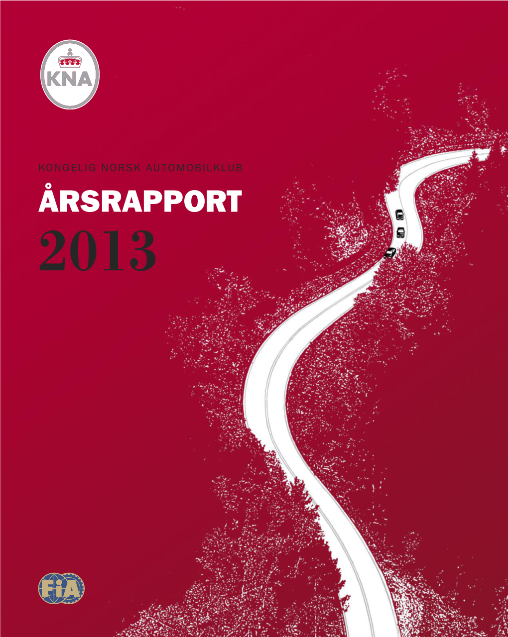 ÅRSRAPPORT 2013 Innhold