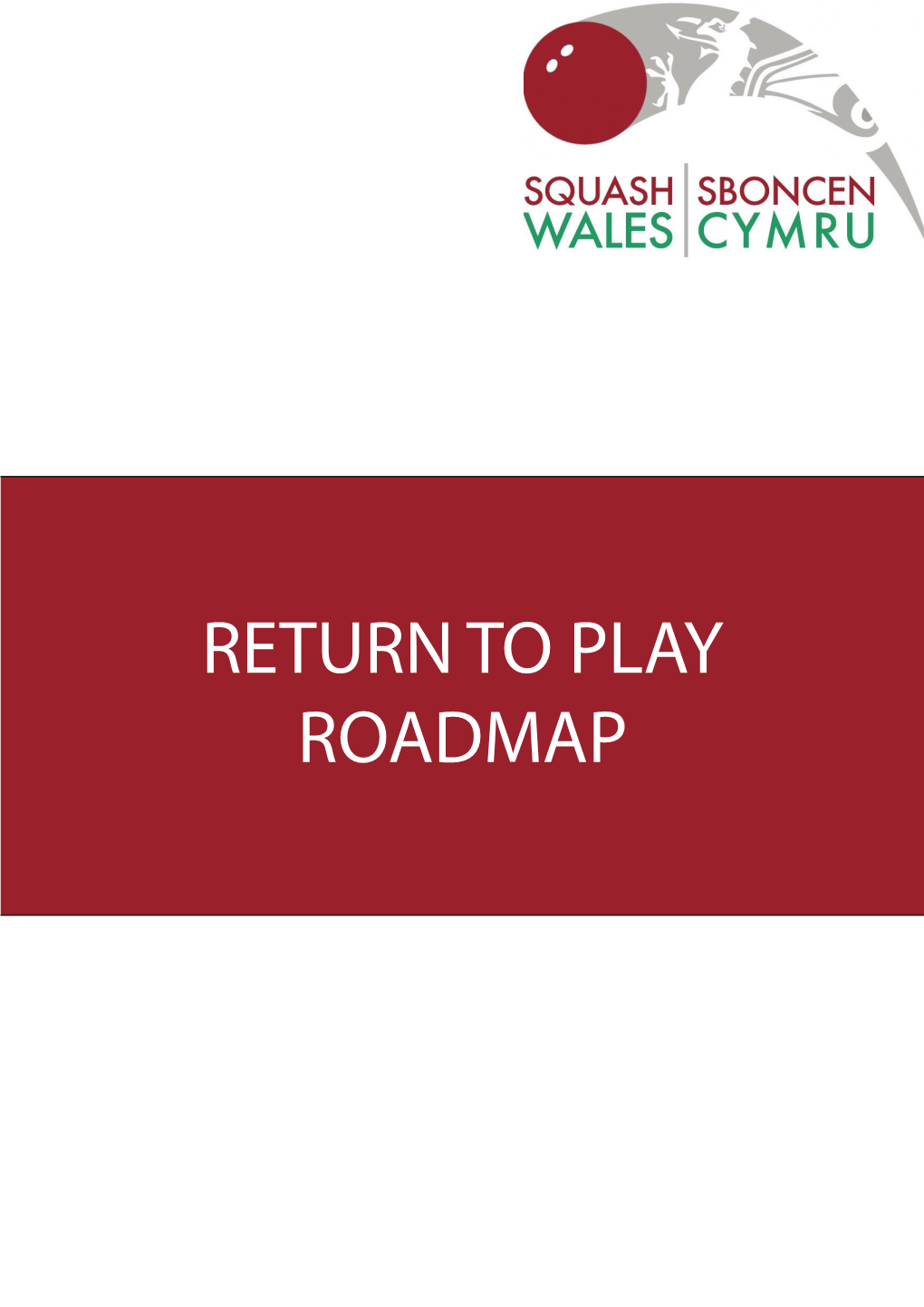 Squash Wales – Return to Play Roadmap