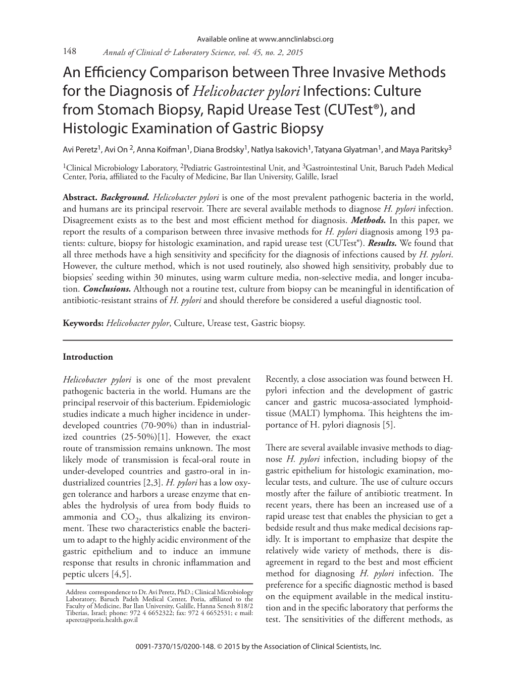 Helicobacter Pylori Infections: Culture from Stomach Biopsy, Rapid Urease Test (Cutest®), and Histologic Examination of Gastric Biopsy