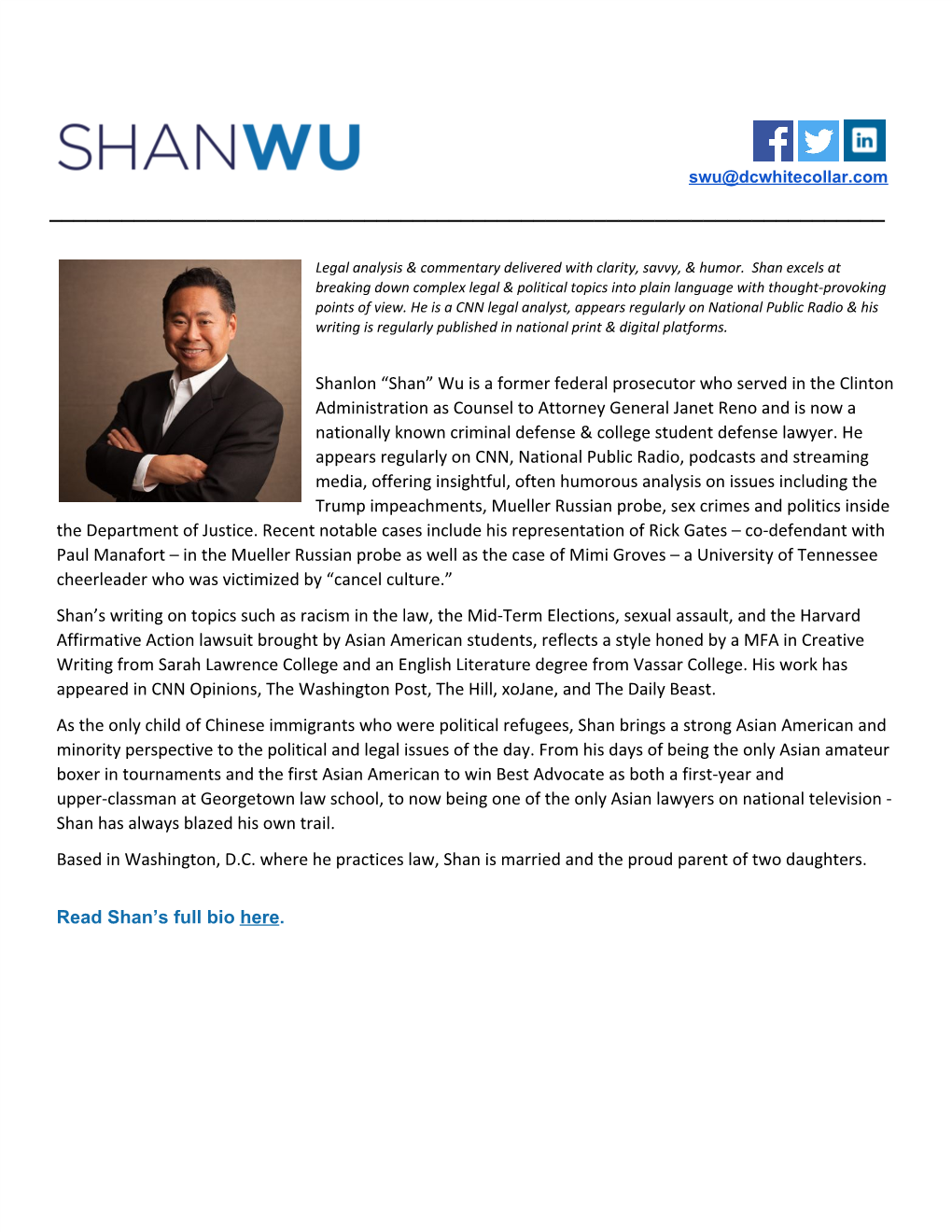 Shanlon “Shan” Wu Is a Former Federal Prosecutor Who Served in The