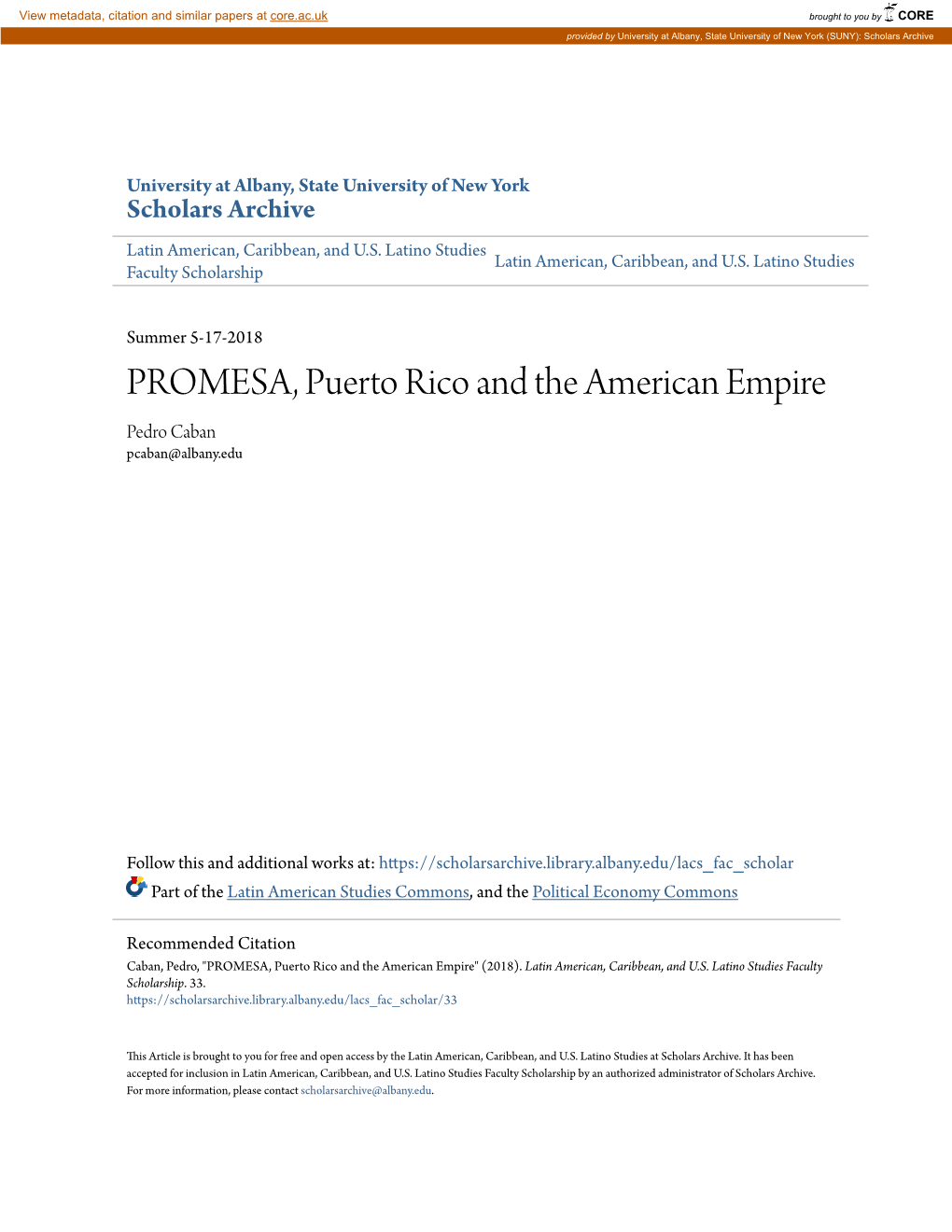 PROMESA, Puerto Rico and the American Empire Pedro Caban Pcaban@Albany.Edu