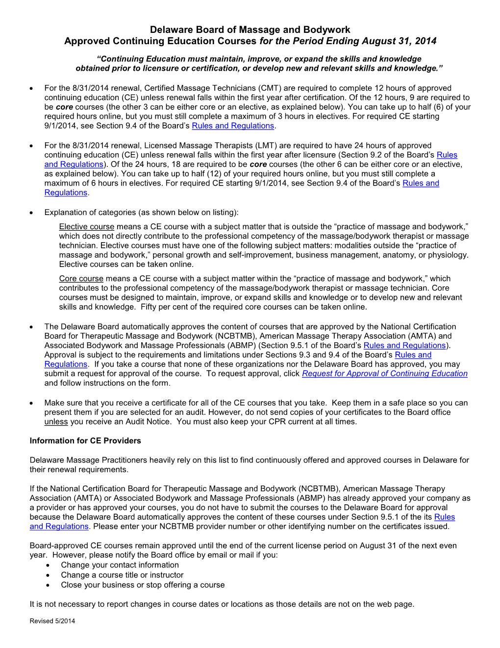 Delaware Board of Massage and Bodywork Approved Continuing Education Courses for the Period Ending August 31, 2014