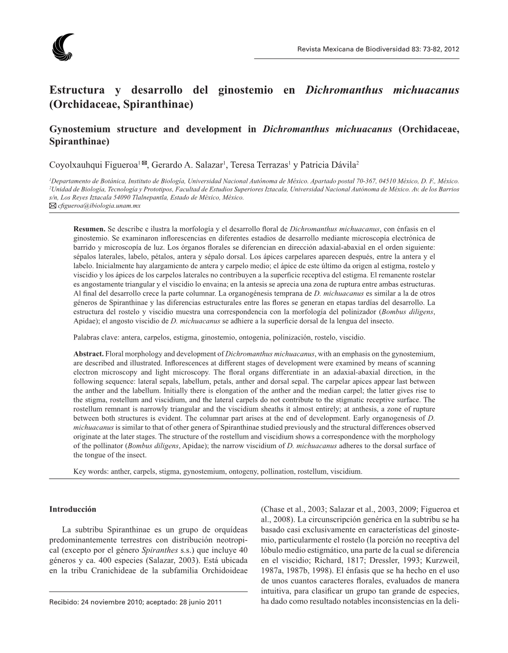 Estructura Y Desarrollo Del Ginostemio En Dichromanthus Michuacanus (Orchidaceae, Spiranthinae)